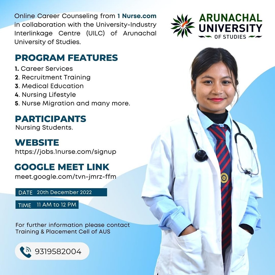 Online Career Counseling from 1Nurse.com in collaboration with the University-Industry Interlinkage Center of Arunachal University of Studies